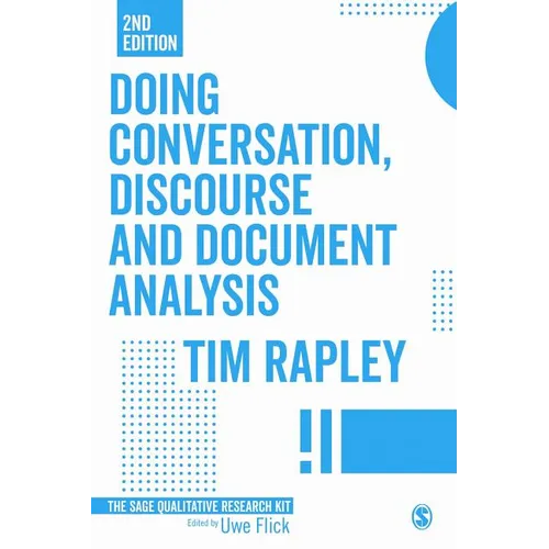 Doing Conversation, Discourse and Document Analysis