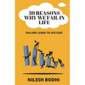 39 Reasons Why We Fail in Life