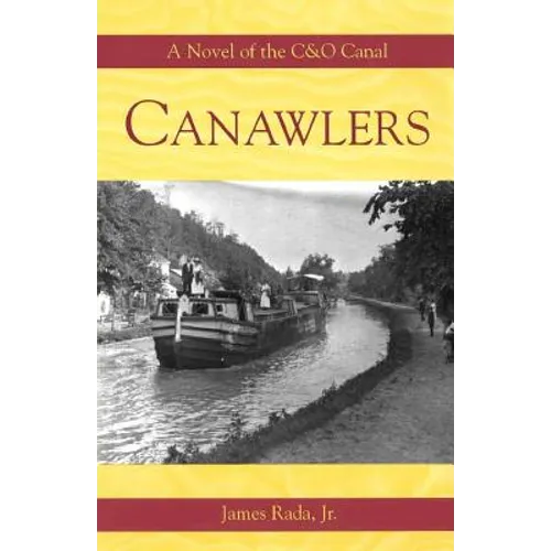 Canawlers: A Novel of the C&O Canal