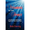 Vitamins for the Spirit