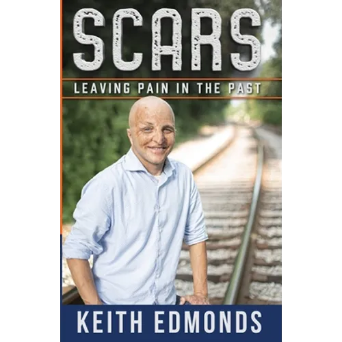 Scars Leaving Pain in the Past