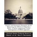 Finance and Economics Discussion Series: Measuring the Effects of Monetary Policy: A Factor-Augmented Vector Autoregressive (Favar) Approach