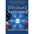 Why Israel Is Supernatural?: The Eagle the Lion & Miracles