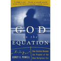 God in the Equation: How Einstein Transformed Religion (Revised)