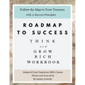 Roadmap to Success: Think and Grow Rich Workbook