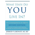 What State Do You Live In?: The Consequences of Obesity
