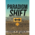 Paradigm Shift: Building a Foundation of Church Leadership from the Inside Out