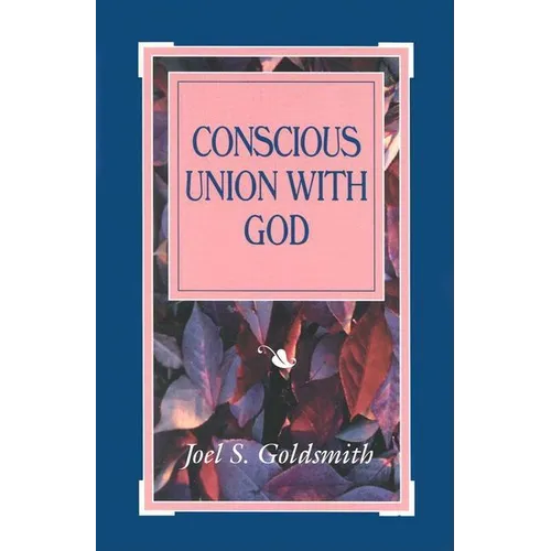 Conscious Union with God