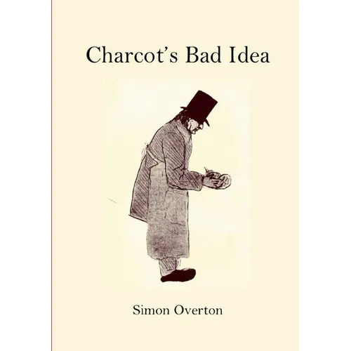 Charcot's Bad Idea