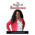 The Power of Resilience