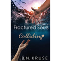 Fractured Souls Colliding