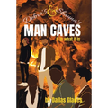 Debra's and Shauna's Man Caves