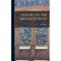History of the Moors of Spain