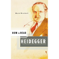 How to Read Heidegger