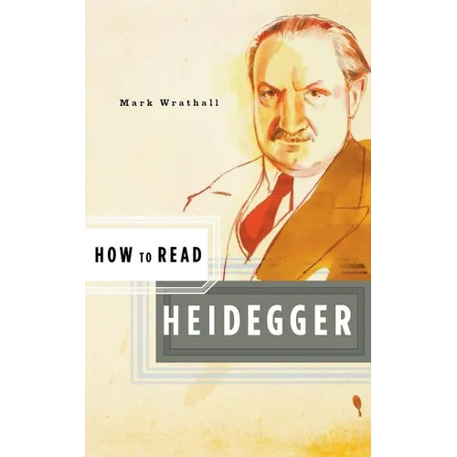 How to Read Heidegger