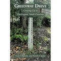 Greenway Drive: Growing Up in Darlington, South Carolina