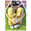 Making Mummy Better: a childs experience of postnatal depression