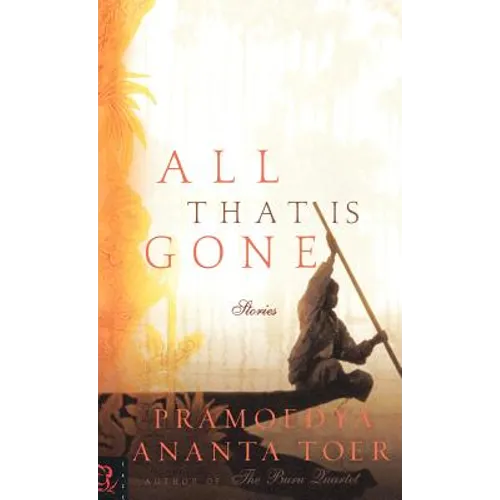 All That Is Gone