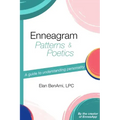 Enneagram Patterns & Poetics: A guide to understanding personality