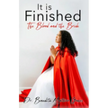 It is Finished The Blood and the Bride