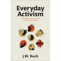 Everyday Activism