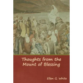 Thoughts from the Mount of Blessing