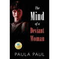 The Mind of a Deviant Woman