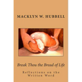 Break Thou the Bread of Life