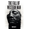 The Fall of Western Man