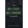 The Military Millionaire Planner
