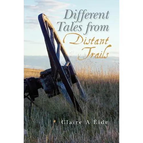 Different Tales from Distant Trails