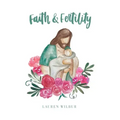 Faith and Fertility
