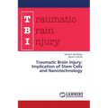 Traumatic Brain Injury: Implication of Stem Cells and Nanotechnology