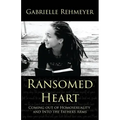 Ransomed Heart: Coming Out of Homosexuality and Into the Father's Arms