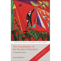 Constitution of the Russian Federation: A Contextual Analysis