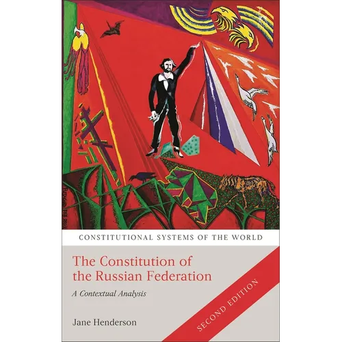 Constitution of the Russian Federation: A Contextual Analysis