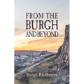 From The Burgh And Beyond