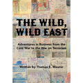 The Wild, Wild East: From the Cold War to the War on Terrorism