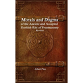 Morals and Dogma of the Ancient and Accepted Scottish Rite of Freemasonry Revised