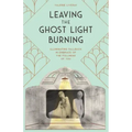 Leaving the Ghost Light Burning: Illuminating Fallback in Embrace of the Fullness of You