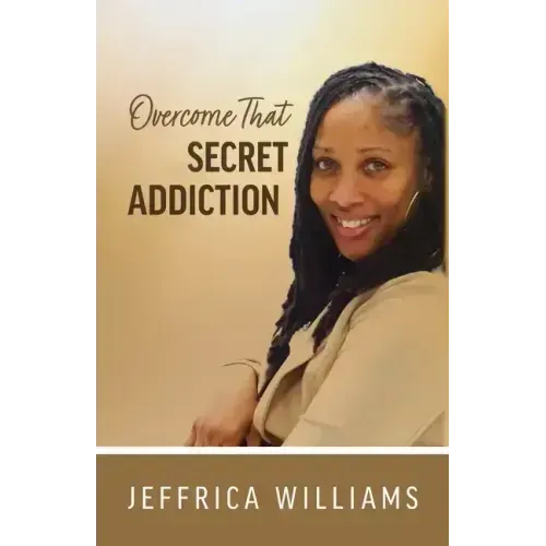 Overcome That Secret Addiction