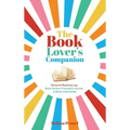The Book Lover's Companion: Personal Reading Log, Review Prompted Journal, and Club Guide