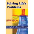 Solving Life's Problems: A 5-Step Guide to Enhanced Well-Being