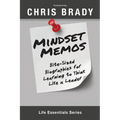 Mindset Memos: Bite-sized Biographies for Learning to Think Like a Leader