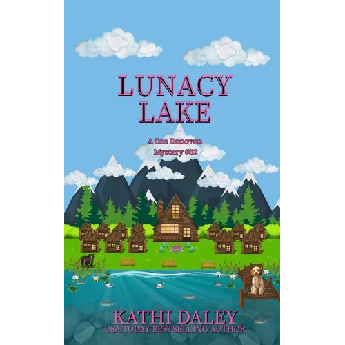 Lunacy Lake