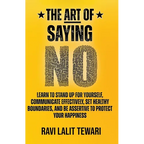 The Art of Saying NO - Paperback