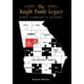 The Knight Family Legacy: One Family's Story