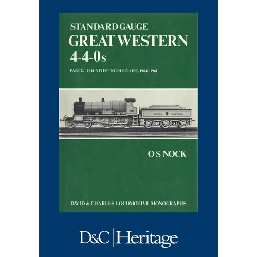 Standard Gauge Great Western 4-4-0s Part 2