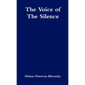 The Voice of the Silence