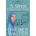 A Siren Through Time